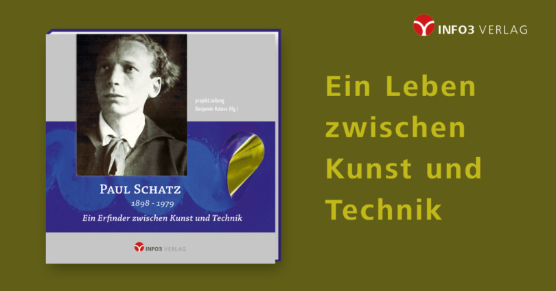 Benjamin Kolass: Paul Schatz. © Info3 Verlag