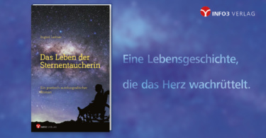 Ingrid Leitner: Das Leben der Sternentaucherin. © Info3 Verlag